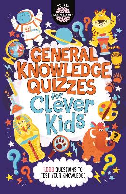Book cover for General Knowledge Quizzes for Clever Kids®