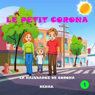 Book cover for Le Petit Corona