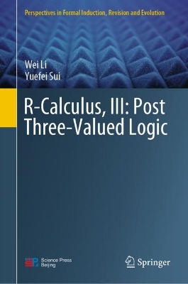 Book cover for R-Calculus, III: Post Three-Valued Logic