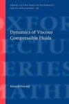 Book cover for Dynamics of Viscous Compressible Fluids