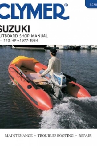 Cover of Suzuki 2-140 Hp Ob 77-1984