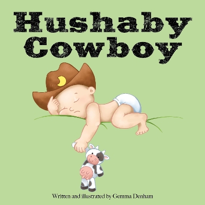 Book cover for Hushaby Cowboy