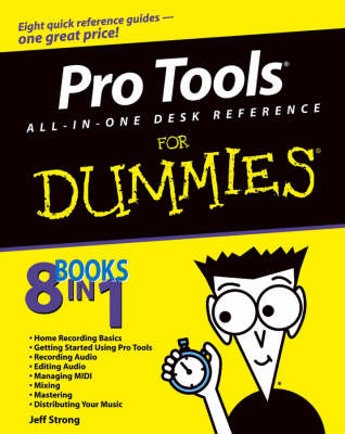 Book cover for Pro Tools All-in-One Desk Reference For Dummies