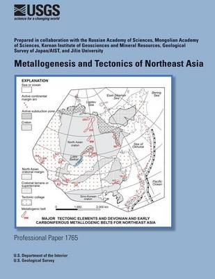 Book cover for Metallogenesis and Tectonics of Northeast Asia