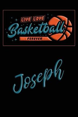 Book cover for Live Love Basketball Forever Joseph