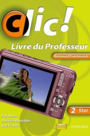 Cover of Clic 2 Star Teacher Book Renewed Framework Edition