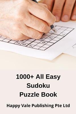 Book cover for 1000+ All Easy Sudoku Puzzle Book