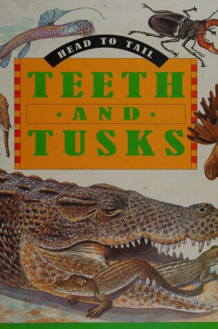 Cover of Teeth and Tusks