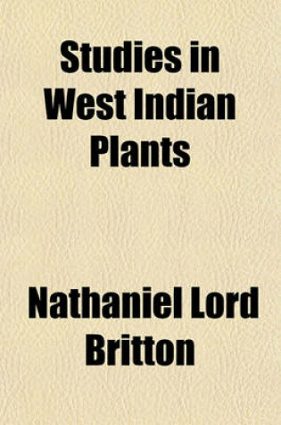 Cover of Studies in West Indian Plants