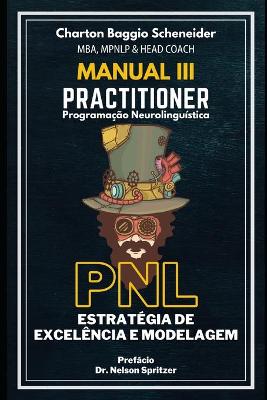 Cover of Manual III - Practitioner em Programacao Neurolinguistica