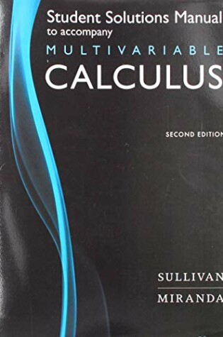 Cover of Student Solutions Manual for Calculus: Early Transcendentals Multivariable