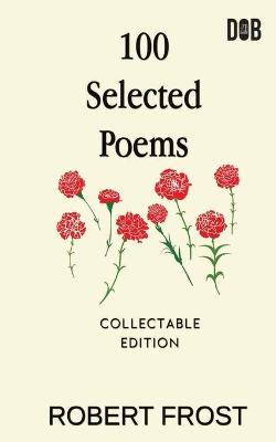Book cover for 100 Selected Poems