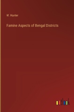 Cover of Famine Aspects of Bengal Districts
