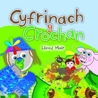 Book cover for Cyfres Wenfro: Cyfrinach y Crochan