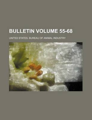 Book cover for Bulletin Volume 55-68