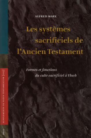 Cover of Les systemes sacrificiels de l'Ancien Testament