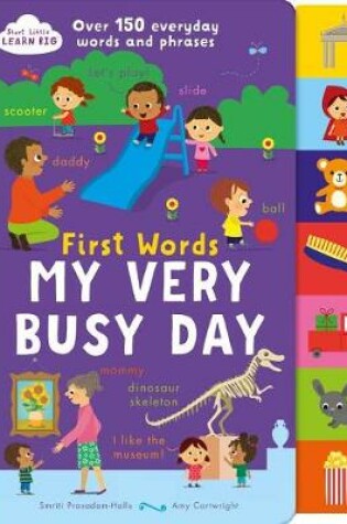 Cover of First Words My Very Busy Day