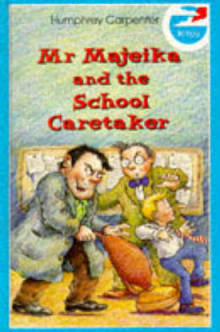 Cover of Mr. Majeika and the School Caretaker