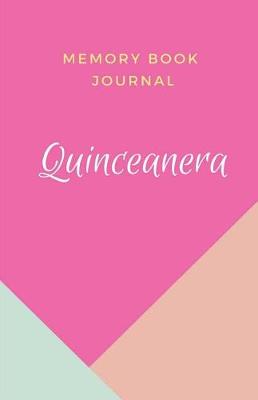 Book cover for Memory Book Journal Quinceanera