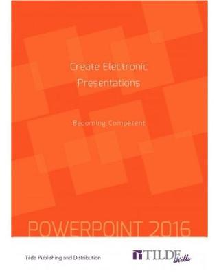 Book cover for Create Electronic Presentations (Power Point 2016)