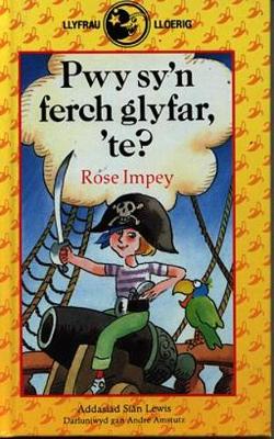 Book cover for Llyfrau Lloerig: Pwy Sy'n Ferch Glyfar, 'Te?