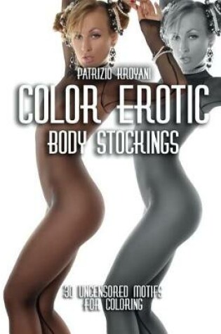Cover of Color Erotic - Body Stockings