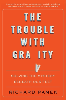 Book cover for The Trouble with Gravity