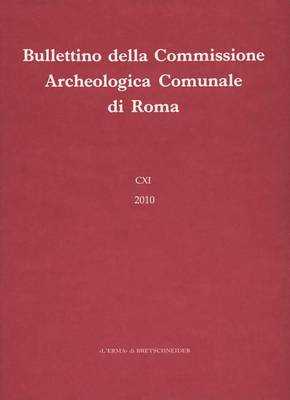 Book cover for Bullettino Della Commissione Archeologica Comunale Di Roma 111, 2010