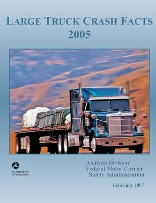 Book cover for Large Truck Crash Facts