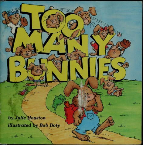 Book cover for Too Many Bunnies