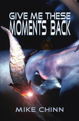 Book cover for Give Me These Moments Back
