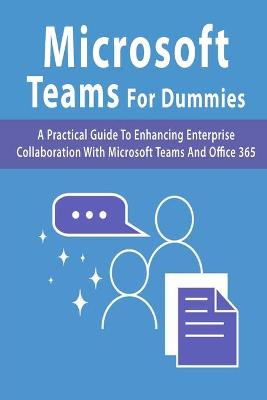 Cover of Microsoft Teams For Dummies