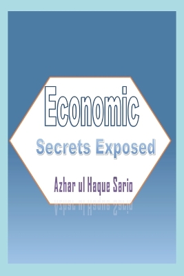 Book cover for Economic Secrets Exposed