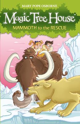 Book cover for Magic Tree House 7: Mammoth to the Rescue