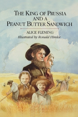 Book cover for The King of Prussia & a Peanut Butter Sandwich