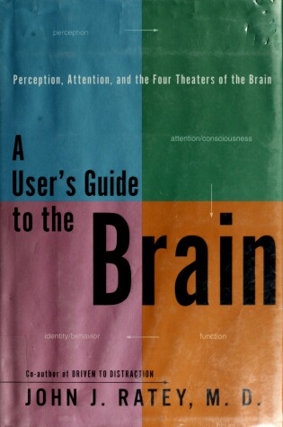 Cover of A User's Guide to the Brain