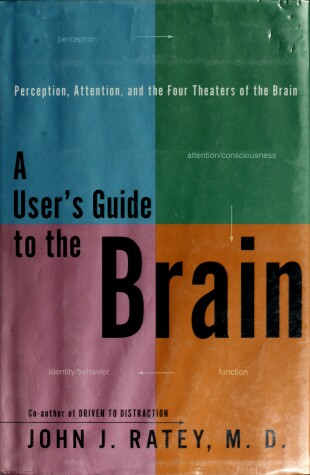 Book cover for A User's Guide to the Brain