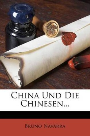 Cover of China Und Die Chinesen, Zweiter Band