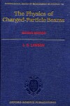 Book cover for The Physics of Charged-particle Beams