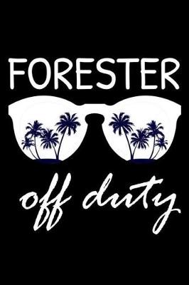 Book cover for Forester Off Duty