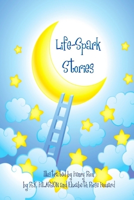 Book cover for Life-Spark Stories