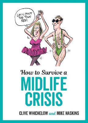 Book cover for How to Survive a Midlife Crisis