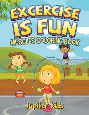 Book cover for Excercise Is Fun