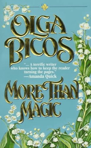 Book cover for More Than Magic:Historical Rom