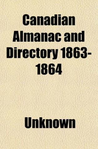 Cover of Canadian Almanac and Directory 1863-1864