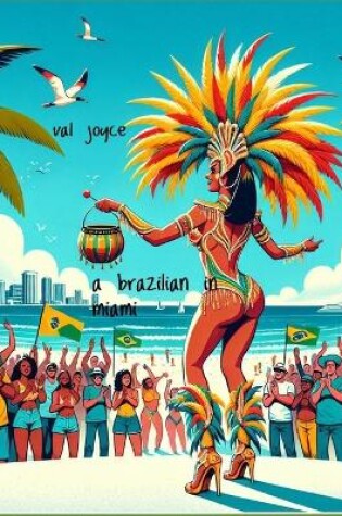 Cover of A Brazilian in Miami