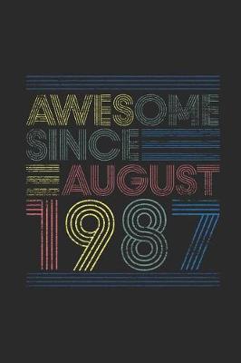 Book cover for Awesome Since August 1987