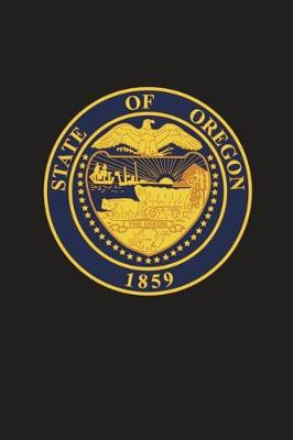 Book cover for Great Seal of the State of Oregon Journal