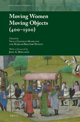 Cover of Moving Women Moving Objects (400-1500)