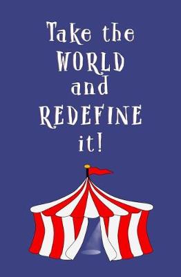 Book cover for Take the World and Redefine It